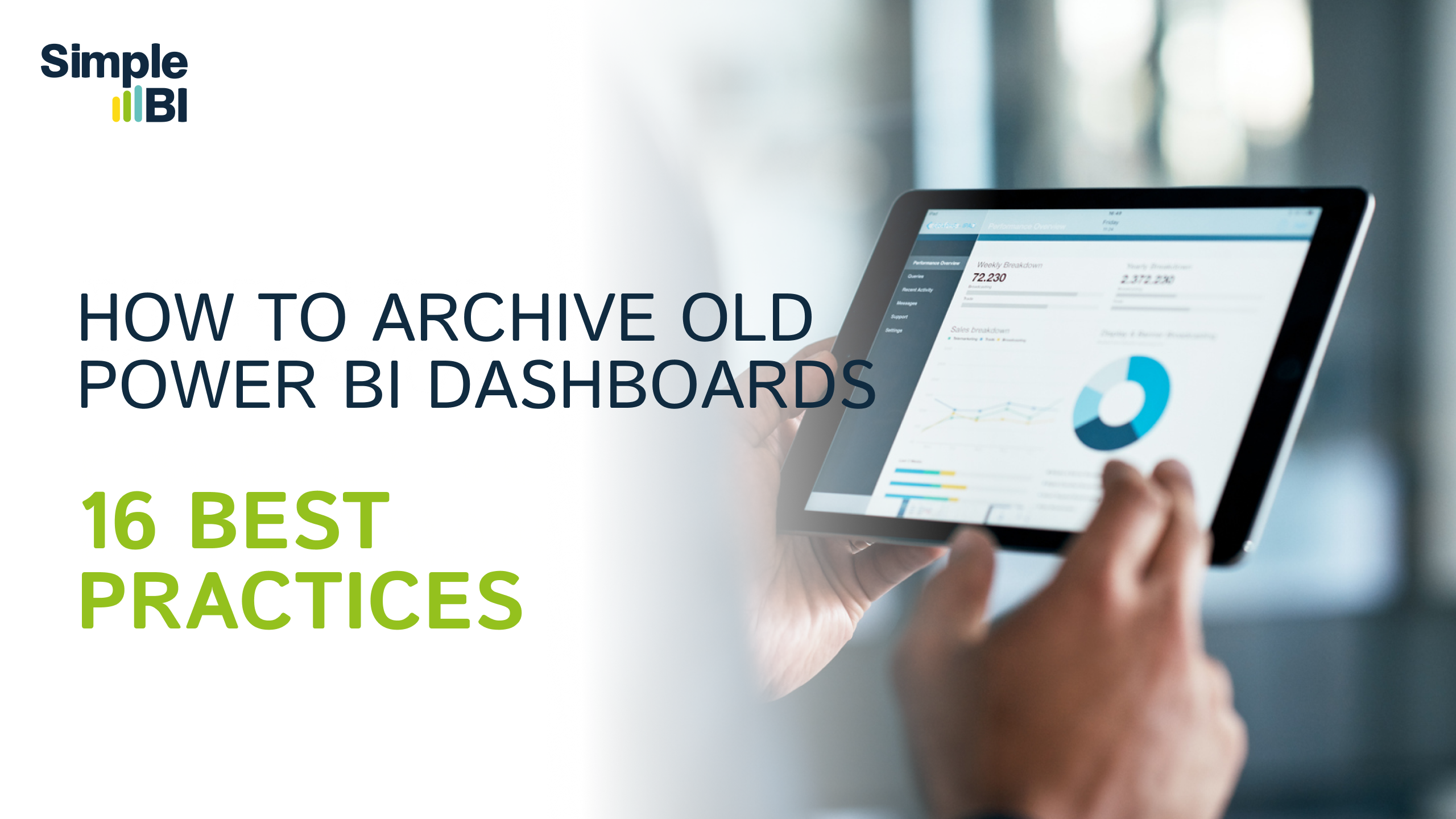 16 Best Practices to Archive Old Power BI Dashboards