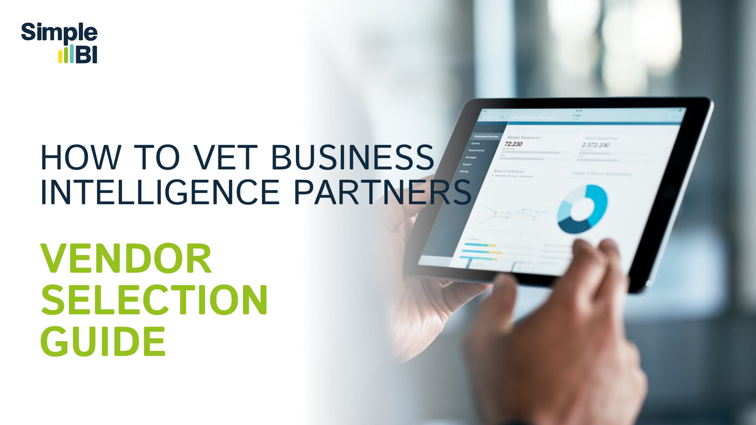Vendor Selection Guide: How to Vet Business Intelligence Partners (Non-Technical Buyers)
