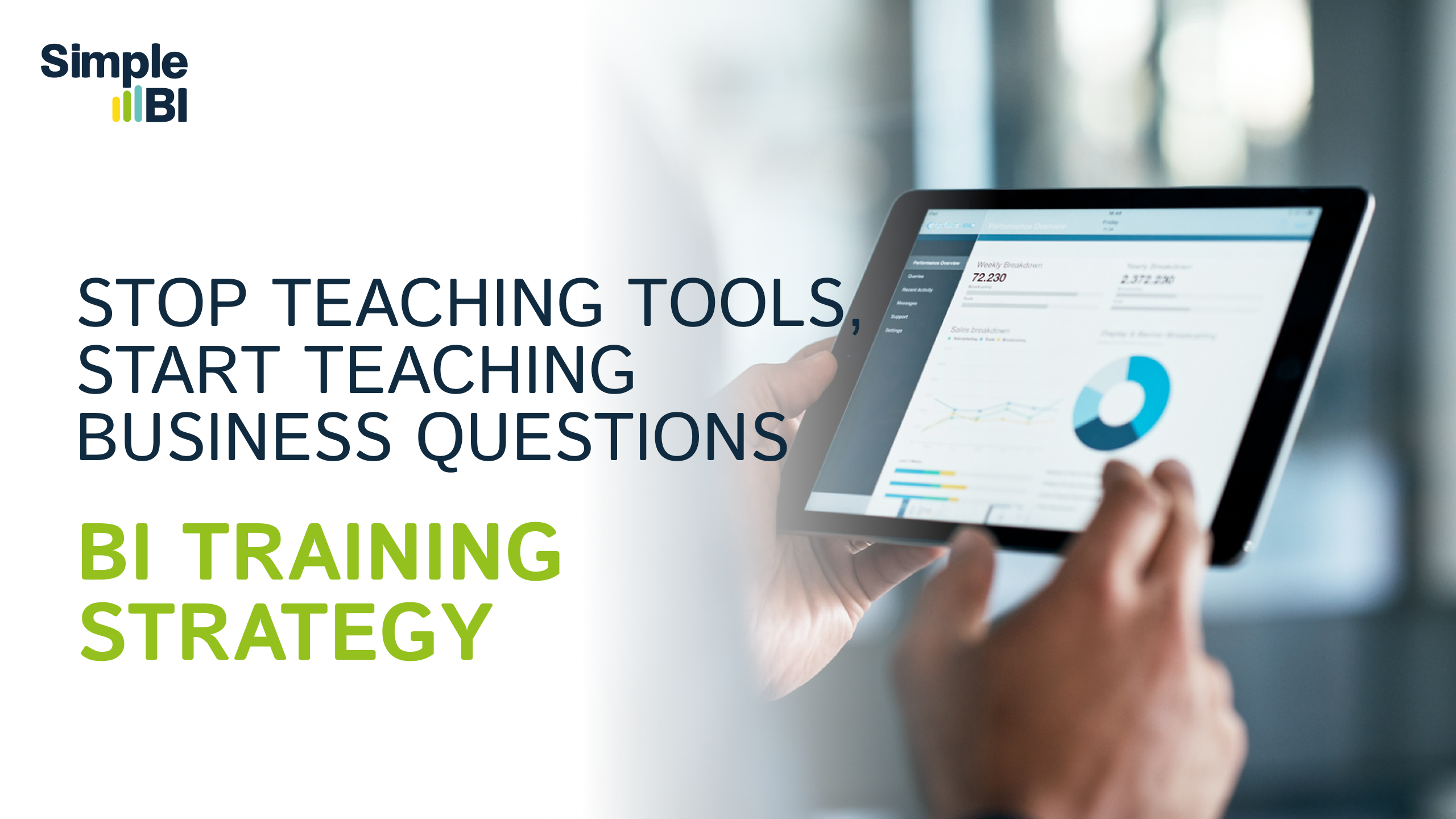 BI Training Strategy: Stop Teaching Tools, Start Teaching Business Questions