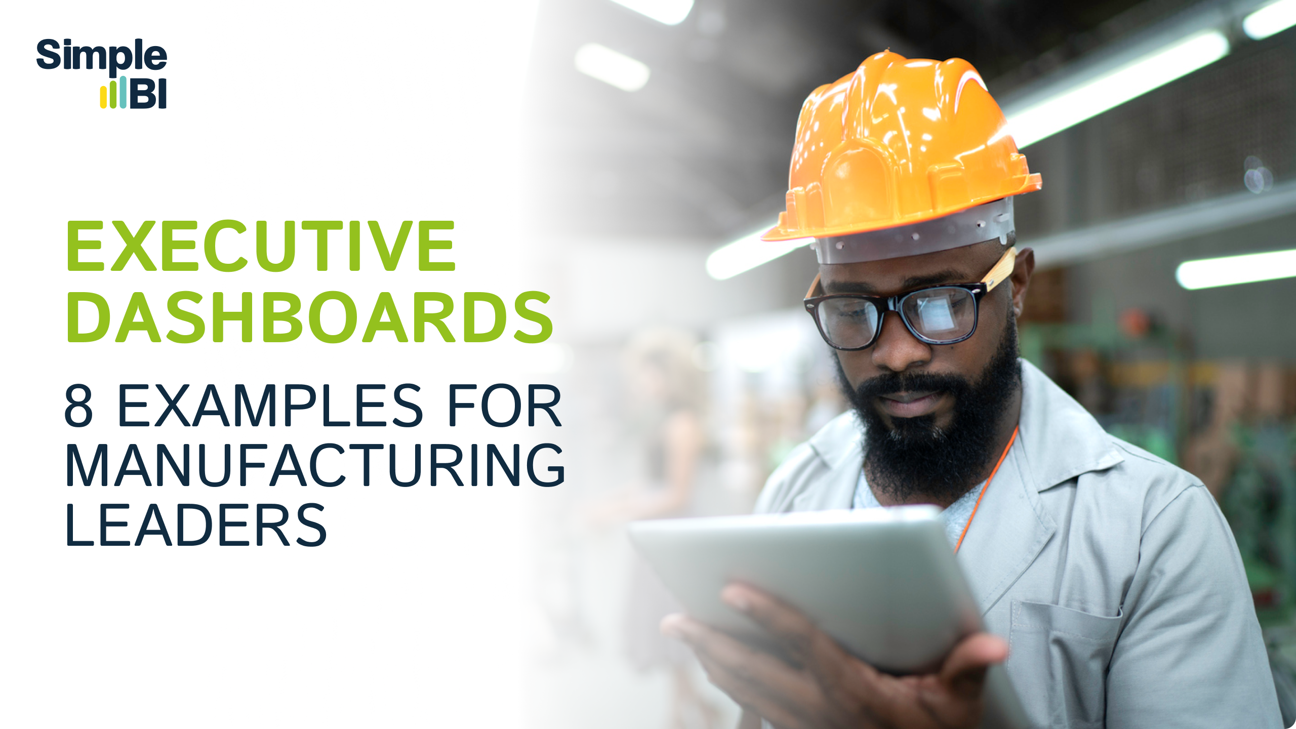 8 Executive and Financial Dashboards in Power BI for Manufacturing Leaders