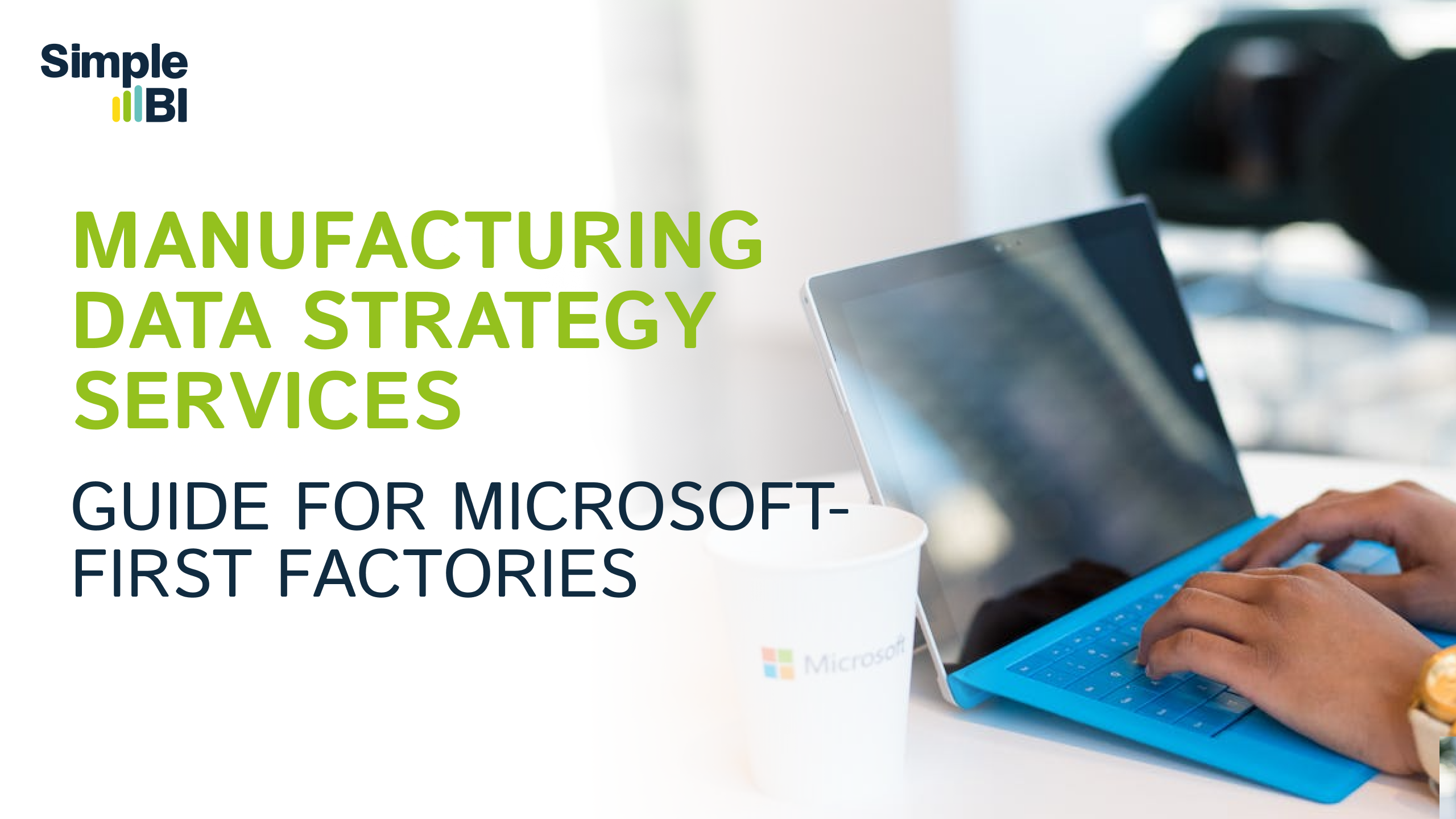 Manufacturing Data Strategy Services: A Practical Guide for Microsoft-First Factories